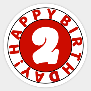 Happy 2nd birthday Sticker